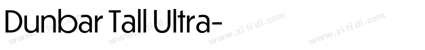 Dunbar Tall Ultra字体转换